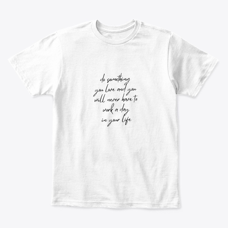Do Something You Love