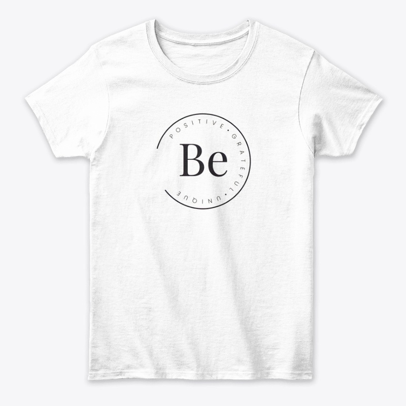  BE POSITIVE•GRATEFUL•UNIQUE