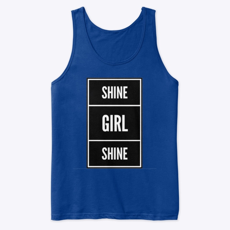 Shine Girl Shine