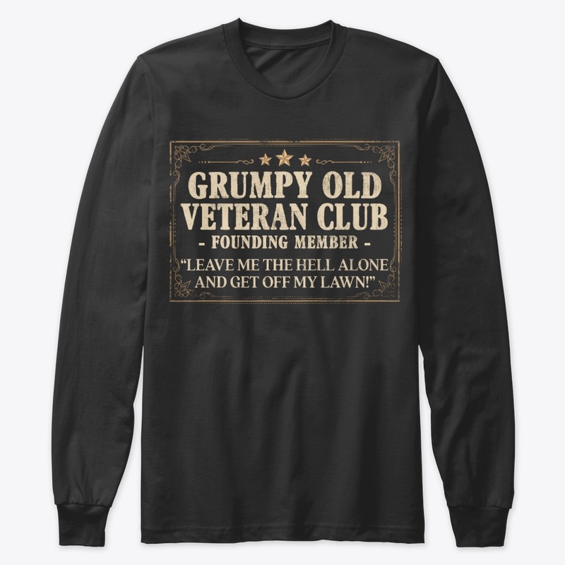Funny Veteran Gift, Grumpy Old Club