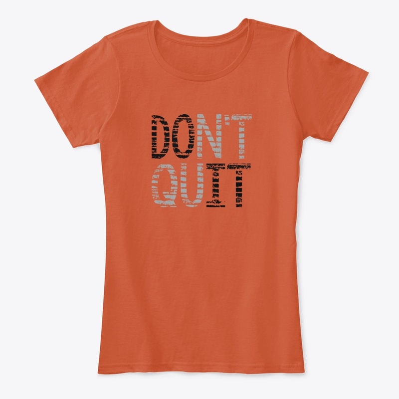 F'IT Motivation:  Don't Quit