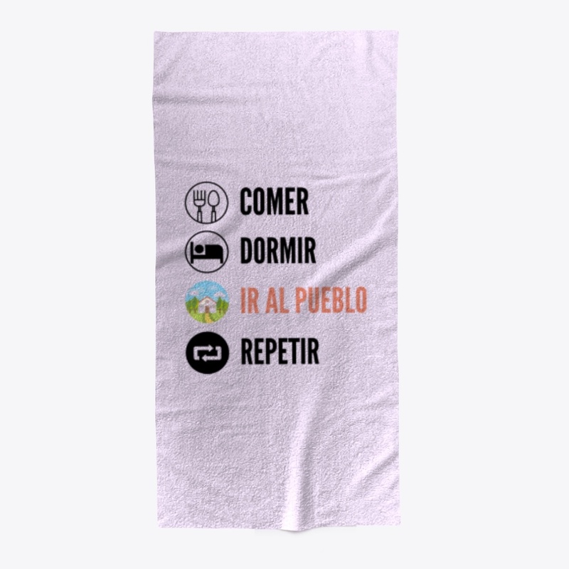 Comer, Dormir, Ir al pueblo, Repetir