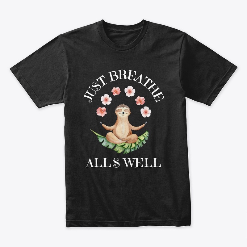 Just Breathe, All's Well