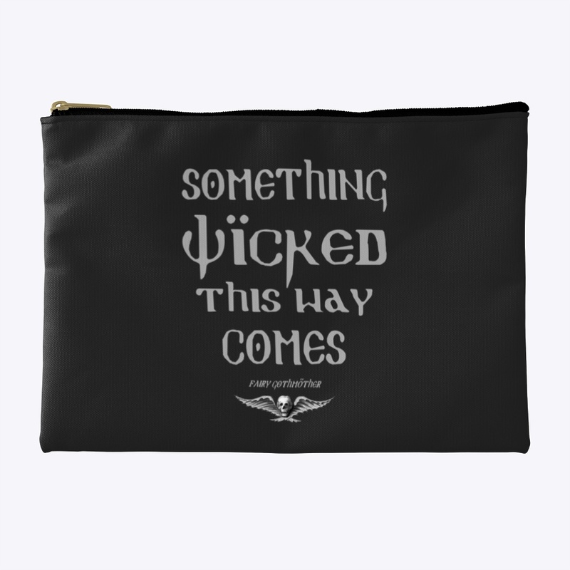 Something Wicked This Way Comes