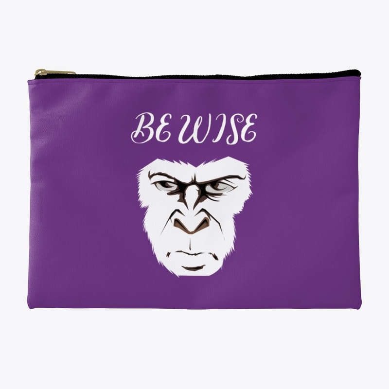 Be Wise