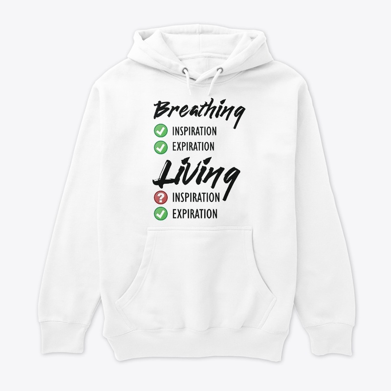 Breathing vs Living