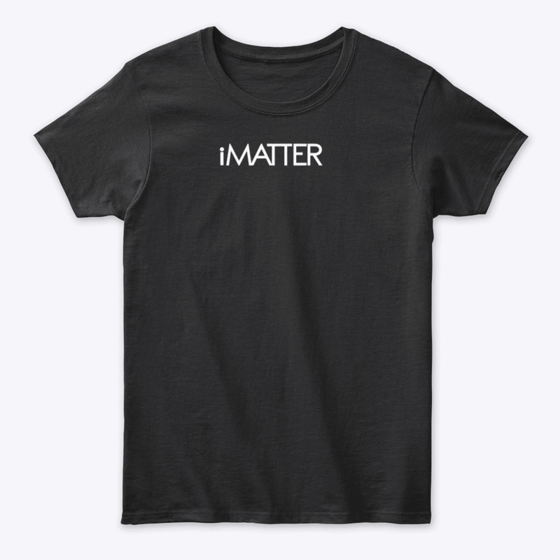 iMatter Tee