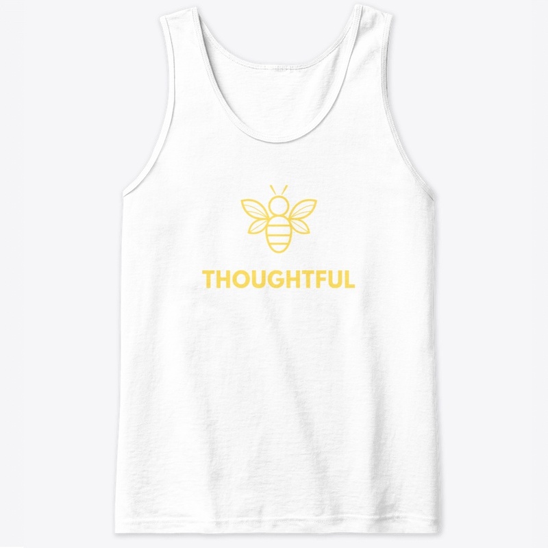 Bee Thoughtful