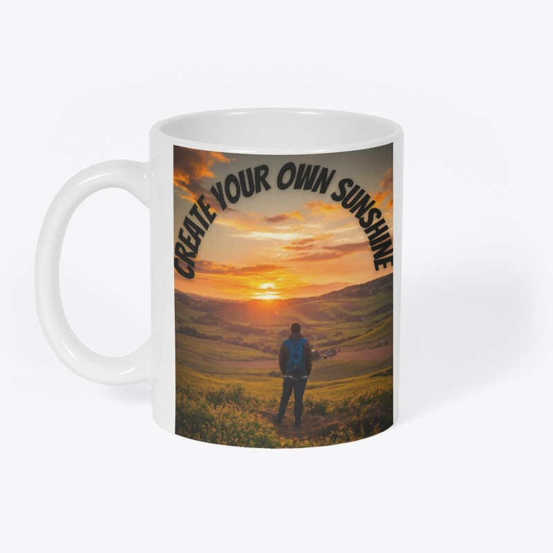 Create your own sunshine