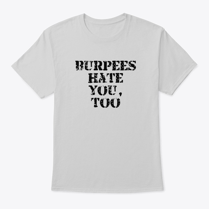burpees hate you too