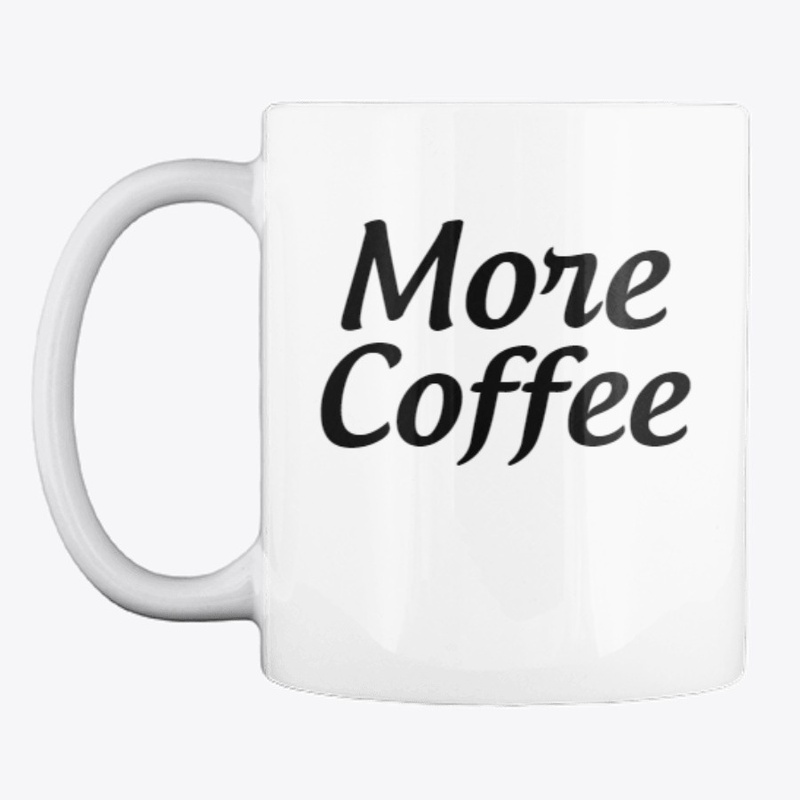 More Coffee Please