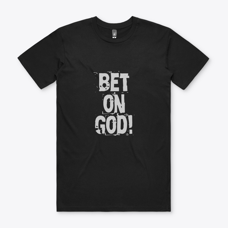 Bet on God!