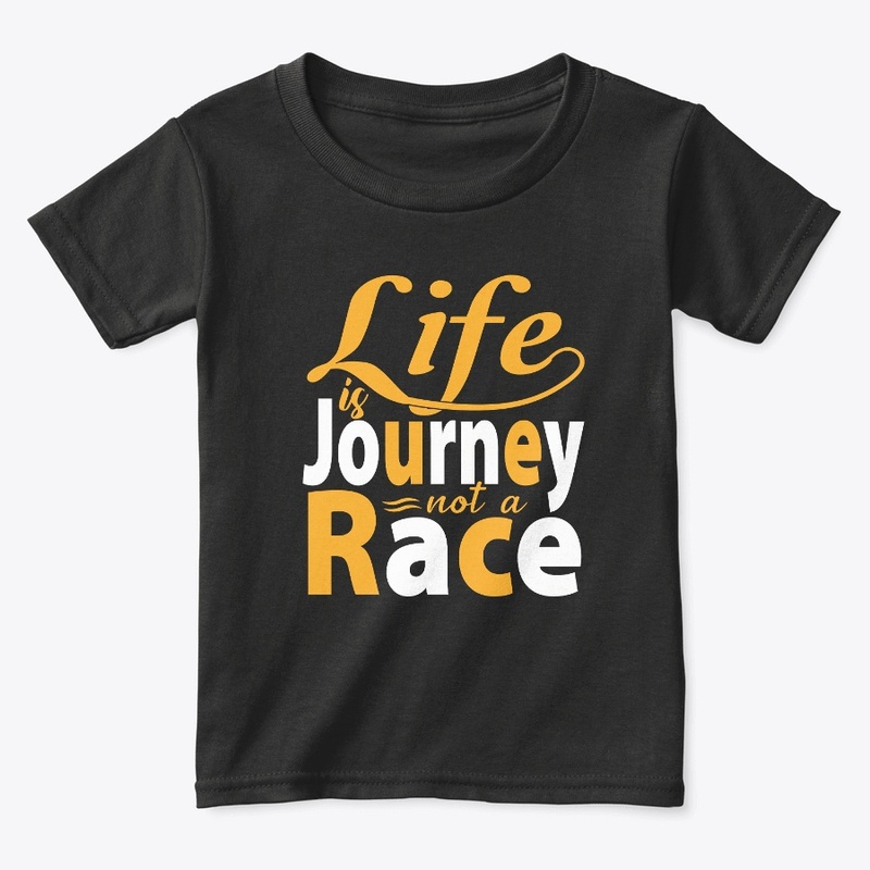 Life is a Journey not a Race