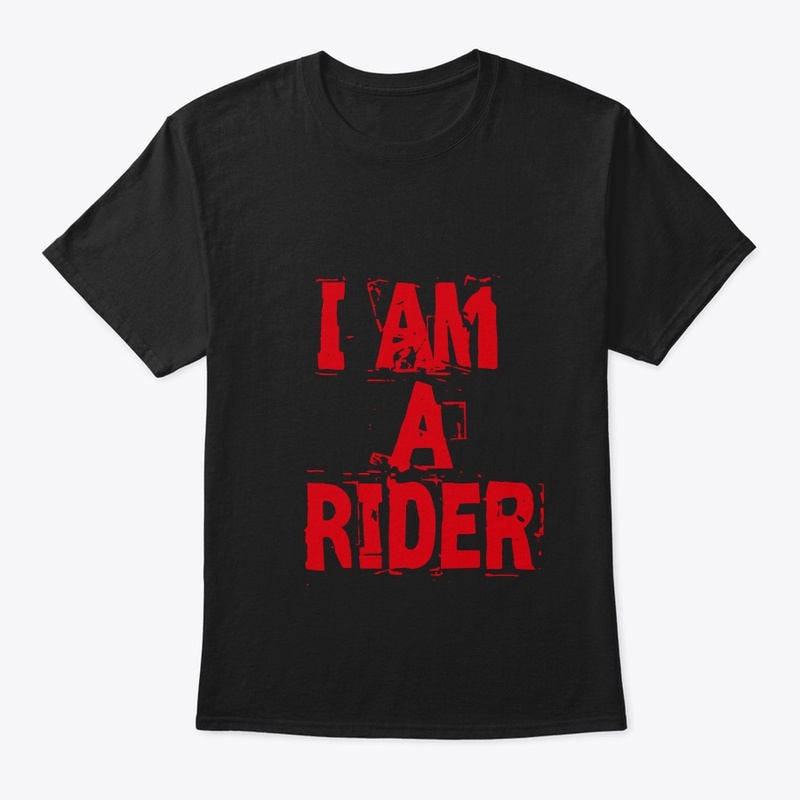 I am a rider