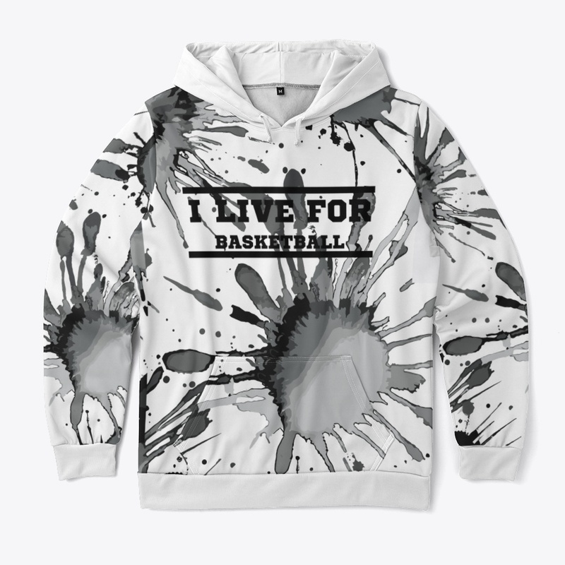 I live for Basketball Hoodie