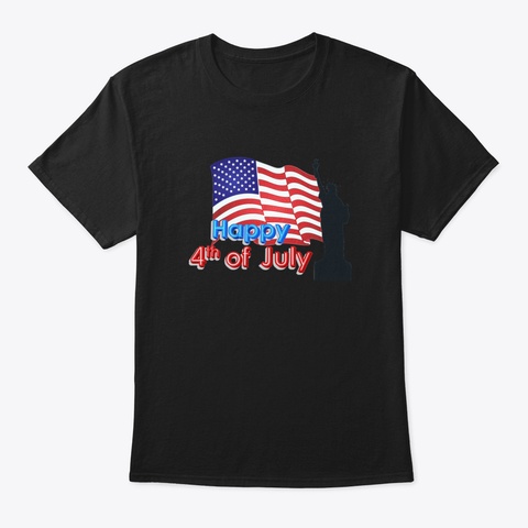 Happy 4 Th Of July Qih8t Black T-Shirt Front