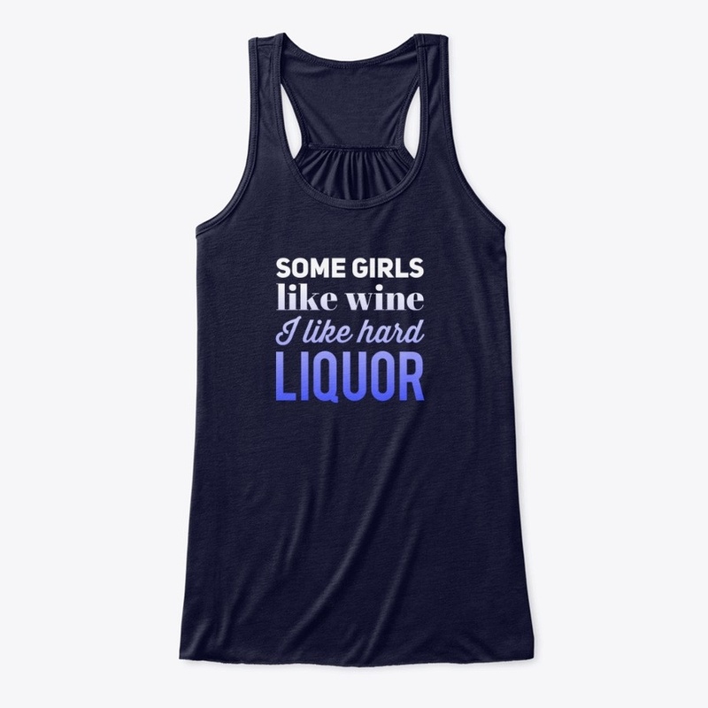 some girls like wine