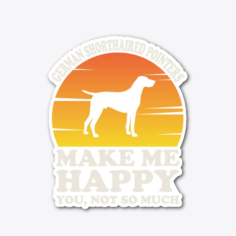 Funny German shorthaired pointer T-shirt