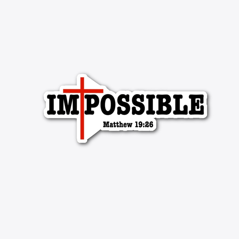 The Impossible made Possible