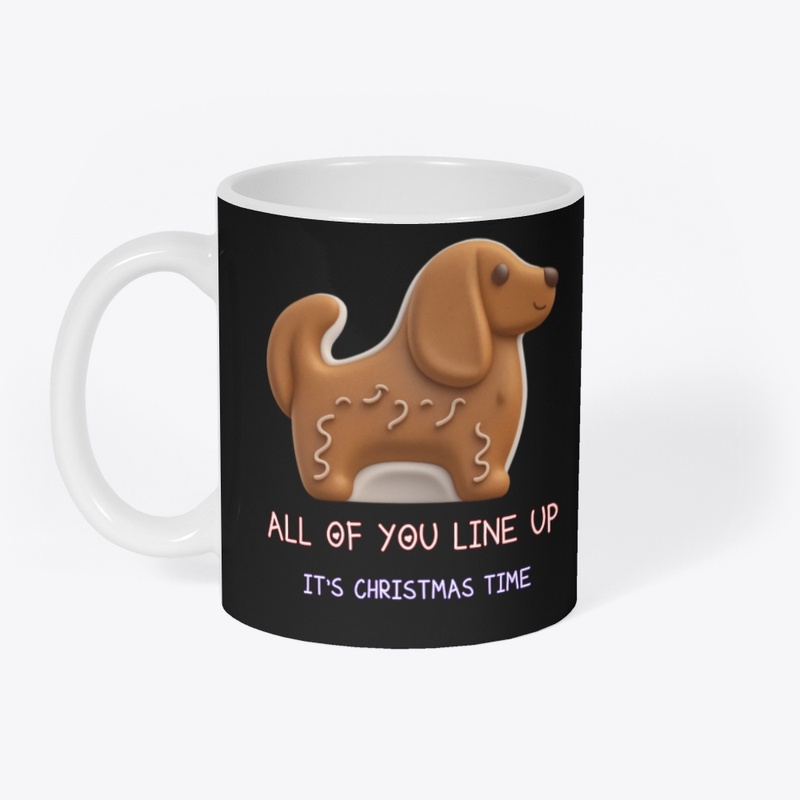 All of You Line Up, It's Christmas Time