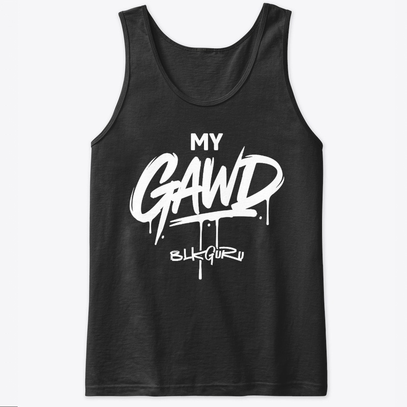 My Gawd Tank