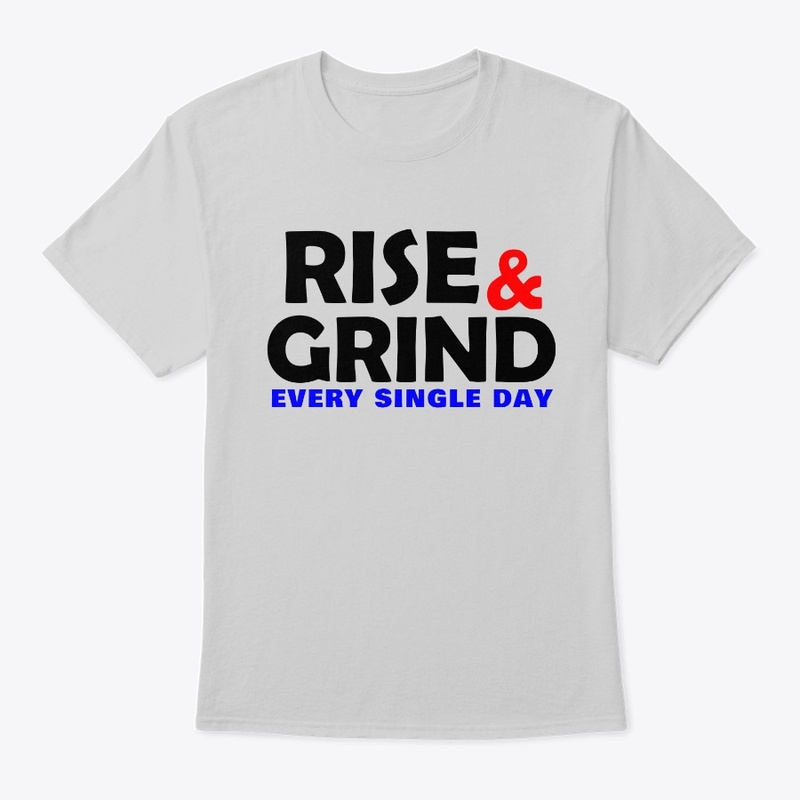 Rise & Grind