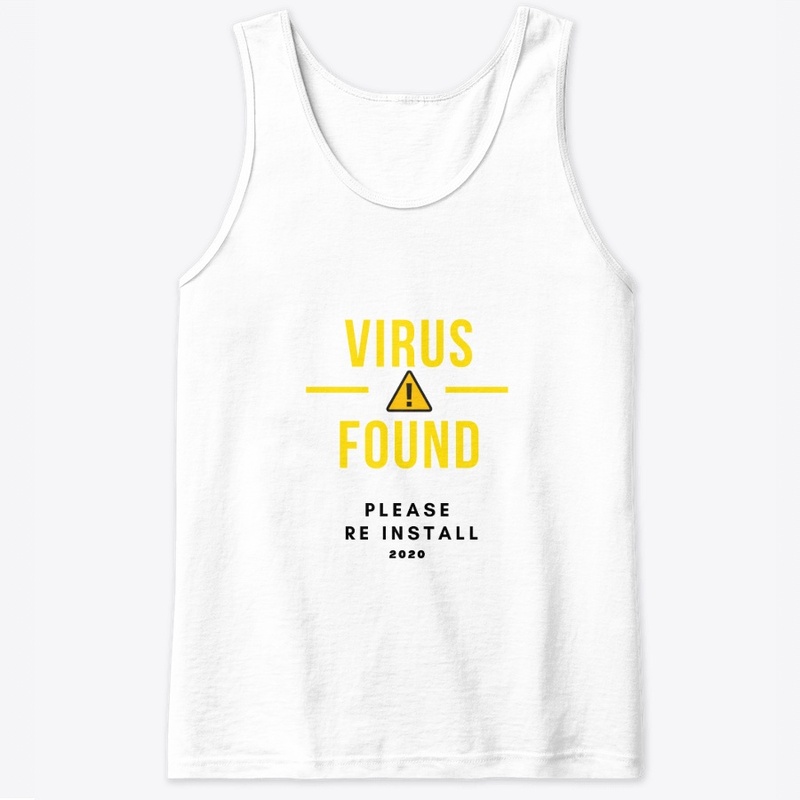 Virus Found Please Re Install 2020 - Blk