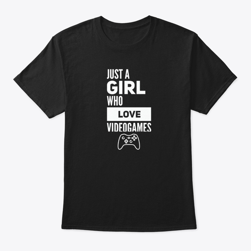 Just A Girl Who Loves Videogames