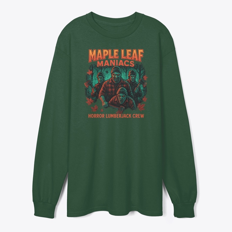 Maple Leaf Maniacs Lumberjack Crew