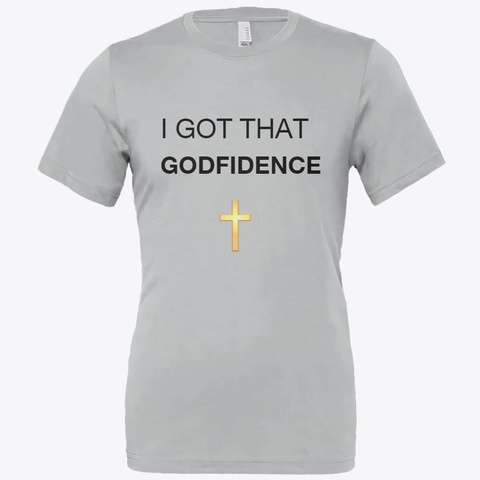 Godfidence Silver T-Shirt Front