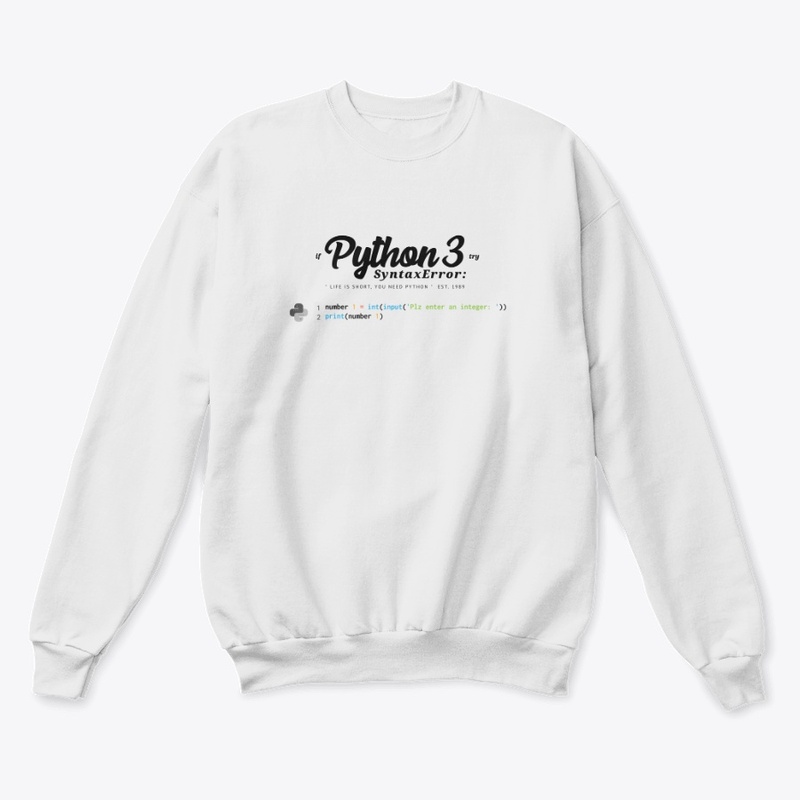 Python 3 SyntaxError Sweatshirt & Tee