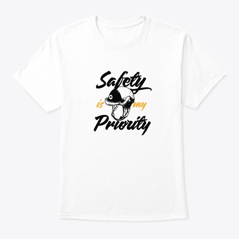 Safety is my priority