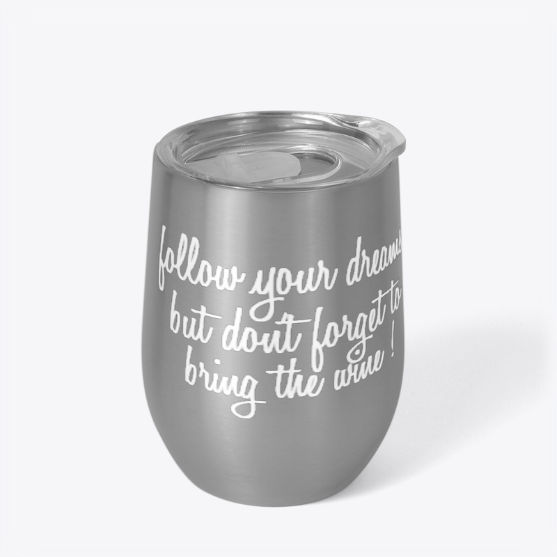 DreaMaker Wine Tumbler