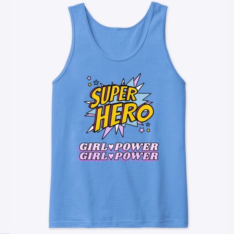 Super Hero GRL PWR Apparel