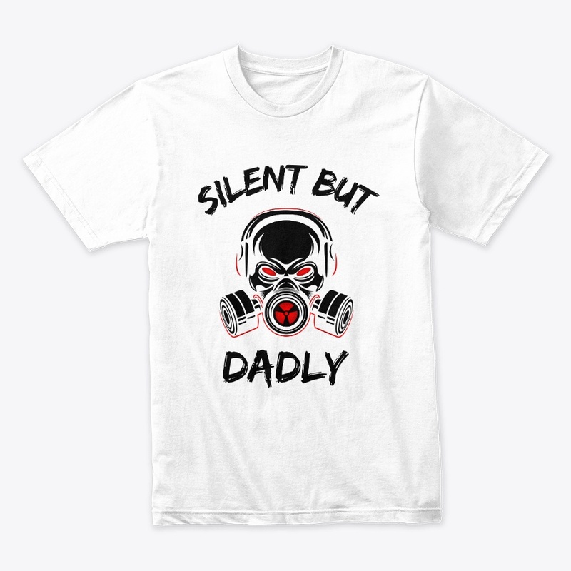 Silent But Dadly