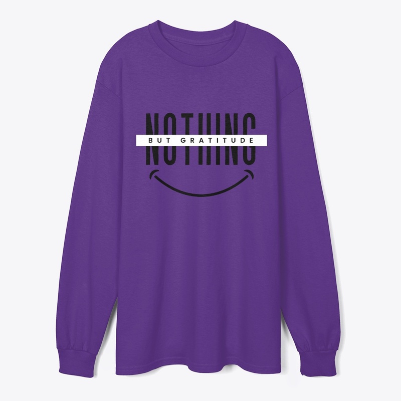 Nothing But Gratitude - Black Font