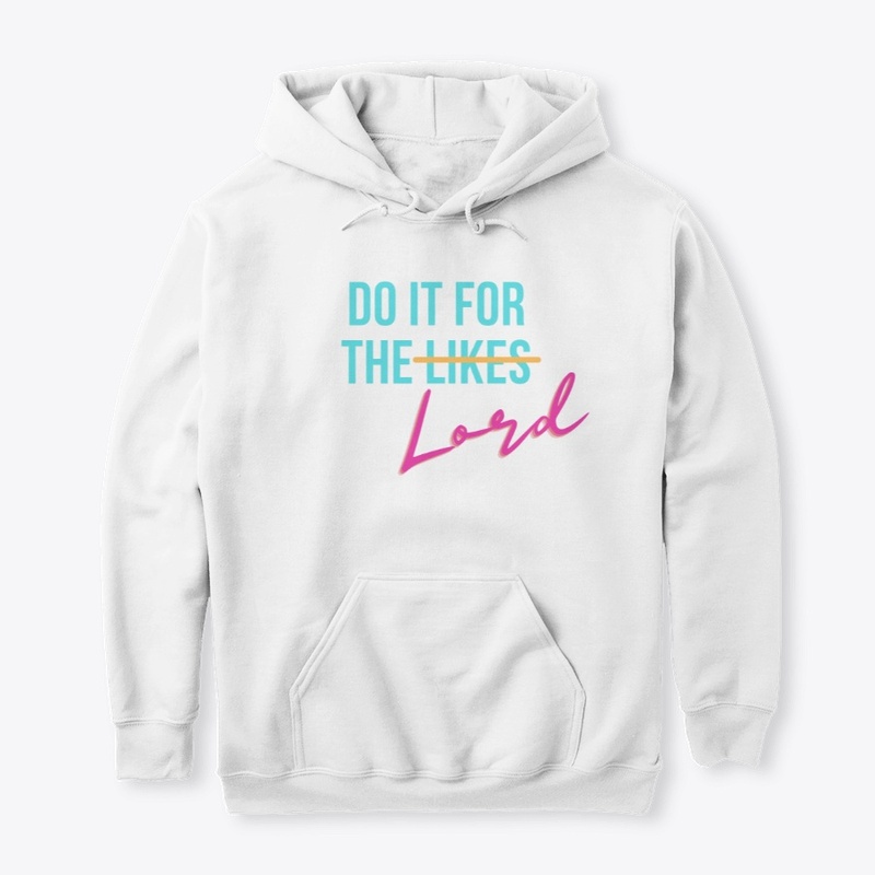 Do It For The Lord 