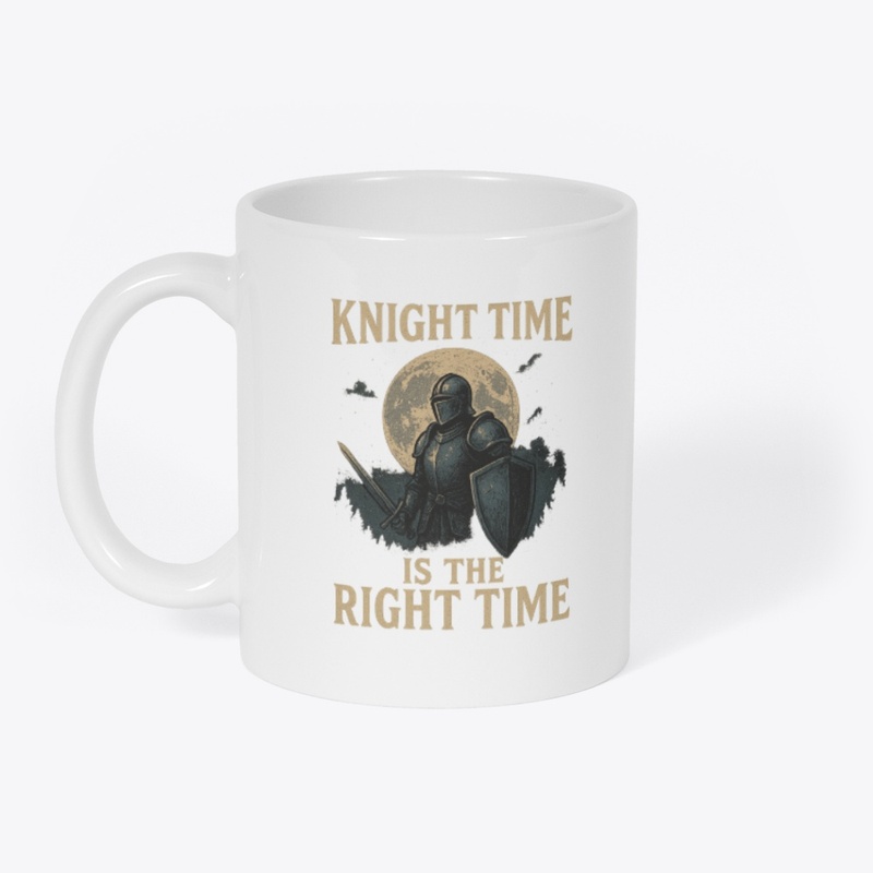 Knight Time is the Right Time