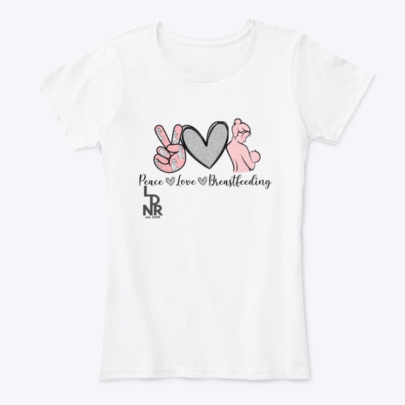 Peace Love Breastfeeding 