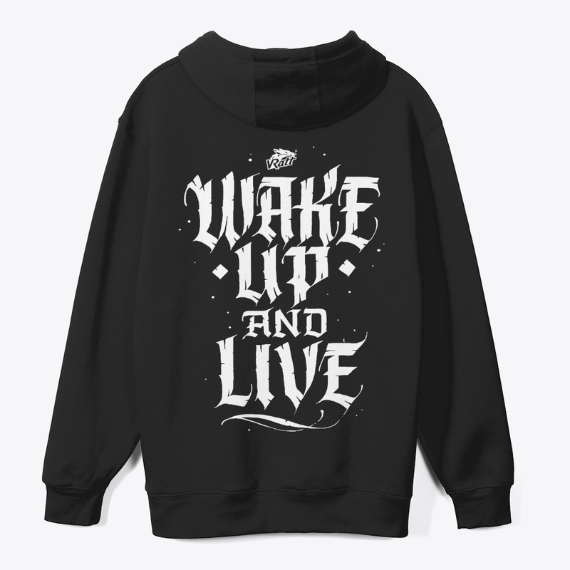 WAKE UP AND LIVE
