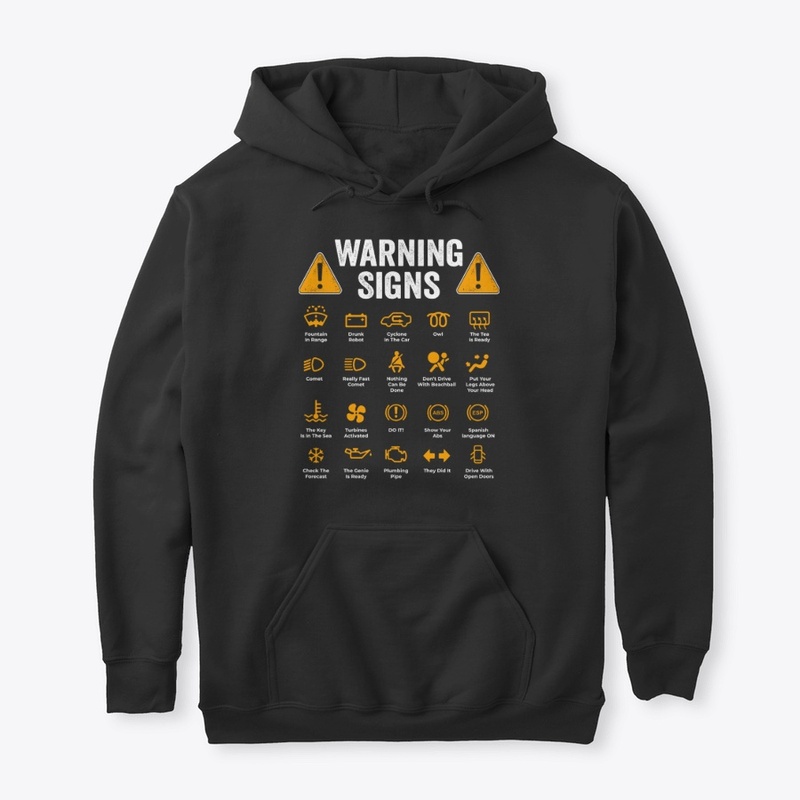 Warning Signs 101 Funny Mechanic Shirt