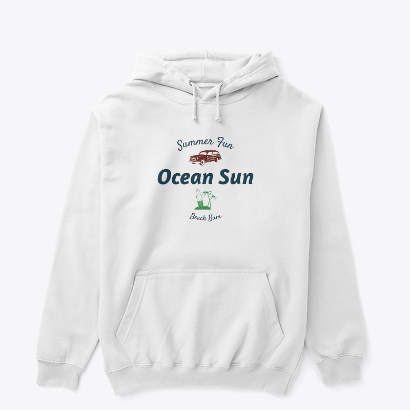 Ocean sun Summer fun Beach bum