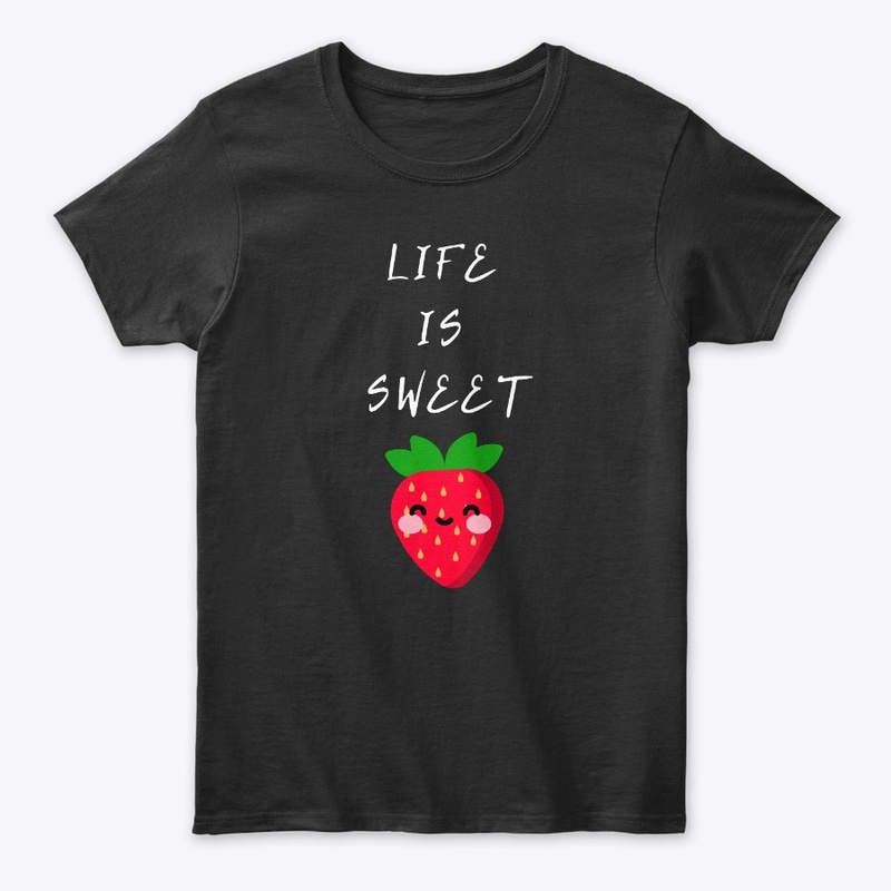 LIFE IS SWEET