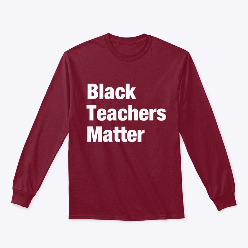 Black Teachers Matter