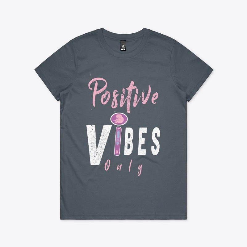 Positive Vibes Only T-Shirt