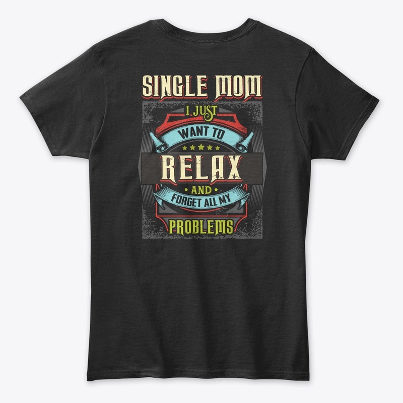 Single Mom Relax Hoodie