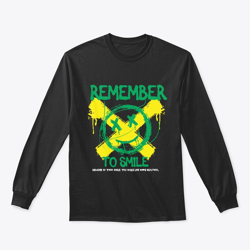 Remember To Smile Streetwear
