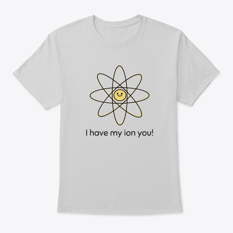 I have my ion you!