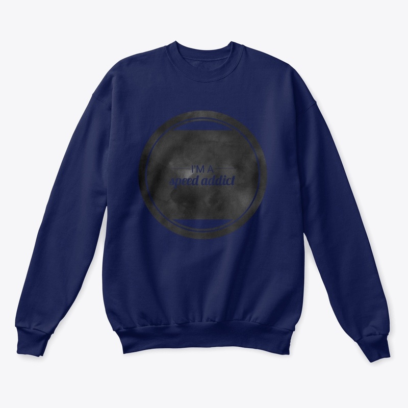 I'm a speed addict design