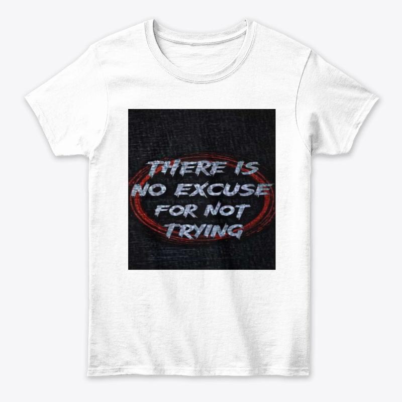 no excuse 